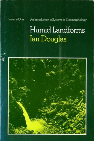 Humid landforms (An introduction to systematic geomorphology)