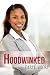 Hoodwinked by Daryl Moore