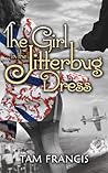 The Girl in the Jitterbug Dress by Tam Francis The Girl in the Jitterbug Dress by Tam Francis