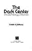 The Dark Center: A Process ...