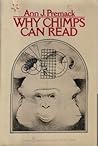 Why chimps can read Why chimps can read