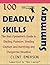 Summary: 100 Deadly Skills ...