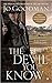 The Devil You Know (McKenna...