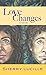 Love Changes (The Love Tril...