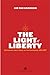 The Light of Liberty: Docum...