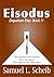 Eisodus (Departure Day Book 4)