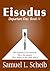 Eisodus by Samuel L. Scheib