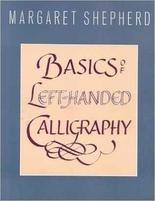 Basics of Left-Handed Caligraphy
