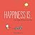 Happiness Is . . . One Happy Thing Every Day: A Three-Year Journal
