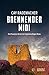 Brennender Midi (Roger Blanc, #3)