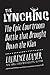 The Lynching by Laurence Leamer