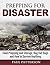 Prepping for Disaster: Food Prepping and Storage, Bug Out Bags and How to Survive Anything (Prepping for Survival)