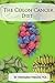 The Colon Cancer Diet by Christopher J. Maloney
