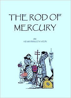 The Rod of Mercury (Spiral-bound)