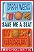 Save Me a Seat by Sarah Weeks