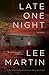 Late One Night: A Novel