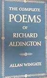 The Complete Poems of Richard Aldington