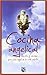Cocina angelical / Angelical Cuisine: Recetas Y Oraciones Para Cada Angel De La Corte Celestial / Recipes and Prayers for Each Angel of the Heavenly Court (Spanish Edition)