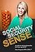 Social Security Sense: A Gu...