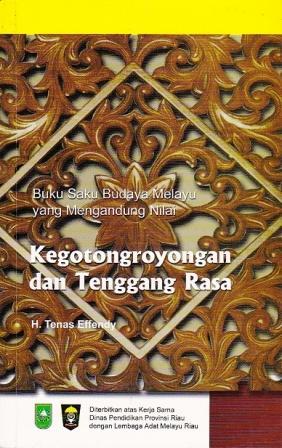 Kegotongroyongan dan Tenggang Rasa