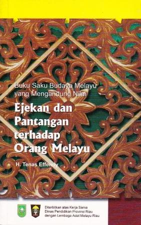 Ejekan dan Pantangan terhadap Orang Melayu