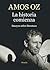 La historia comienza by Amos Oz
