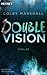 Double Vision