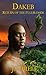 Dakeb: Return of the Fullbloods (Dragon Warriors #3)