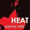 Heat by Penny Reid
