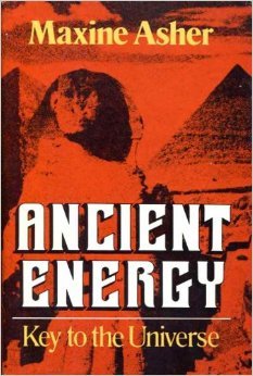 Ancient Energy: Key to the Universe (Hardcover)