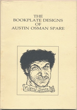 The Bookplate Designs of Austin Osman Spare / Robert Ansell (Hardcover)