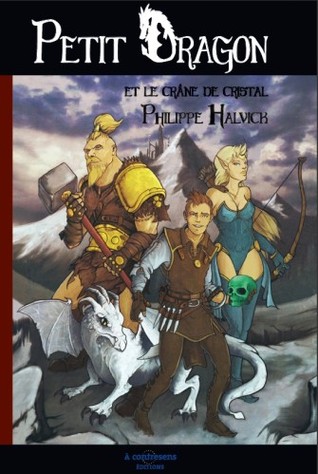 Petit Dragon et le Crâne de Cristal