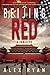 Beijing Red (Nick Foley #1)