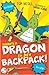There's a Dragon in my Back...