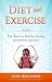 Diet and Exercise: The Road to Healthy Living and Self-Acceptance (The Chapters of My Life, #2)