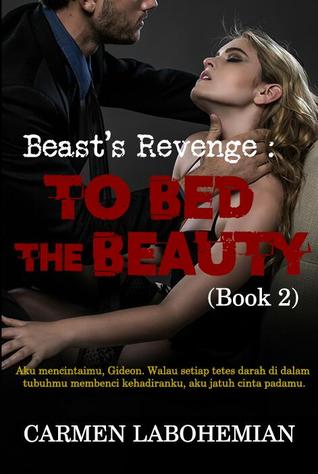 To Bed The Beauty (Beast's Revenge, #2)