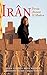 Iran: Persia: Ancient and Modern (Odyssey Illustrated Guides)