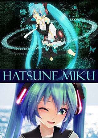Hatsune Miku (German Edition)