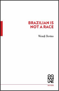 Brazilian Is Not a Race (ebook)