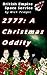 2777: A Christmas Oddity: A...