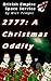 2777: A Christmas Oddity: A Futuristic Festive Comedy (Adventures into Space)