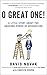 O Great One!: A Little Story About the Awesome Power of Recognition