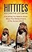 The Hittites by Thomas Beckett