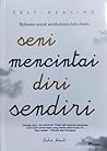Seni Mencintai Di...