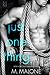 Just One Thing (The Alexanders, #6)