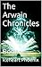 The Arwain Chronicles: Book I