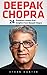 Deepak Chopra: 24 Powerful ...