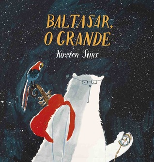 Baltasar, o Grande (Hardcover)