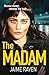 The Madam: Scars might fade...