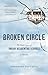 Broken Circle: The Dark Leg...